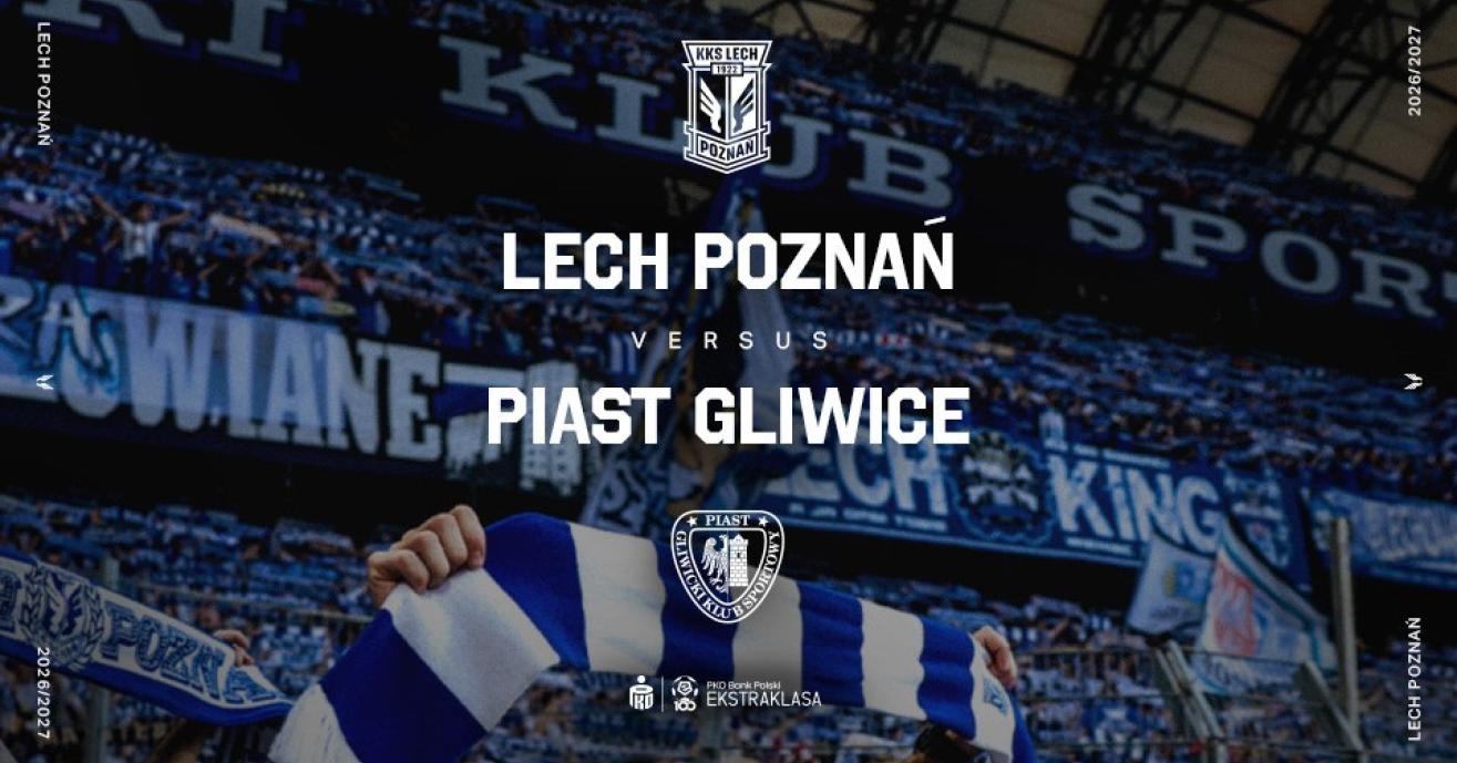 Bilety dla sędziów: Lech Poznań - Piast Gliwice
