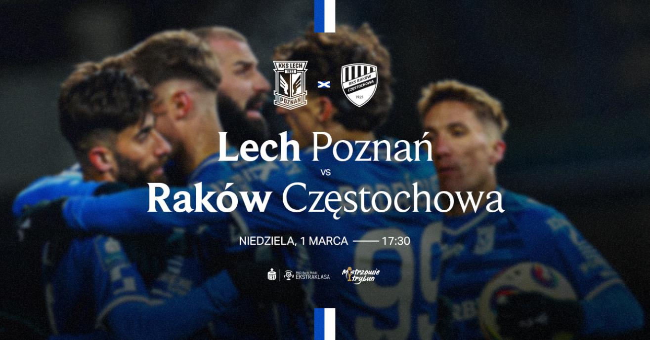 Bilety dla sędziów: Lech Poznań - Raków Częstochowa
