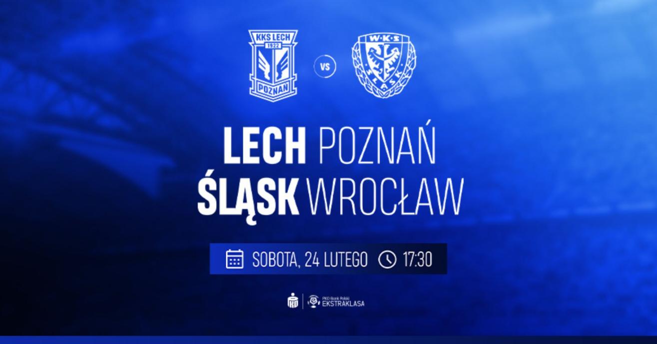 Bilety dla sędziów: Lech Poznań - Śląsk Wrocław