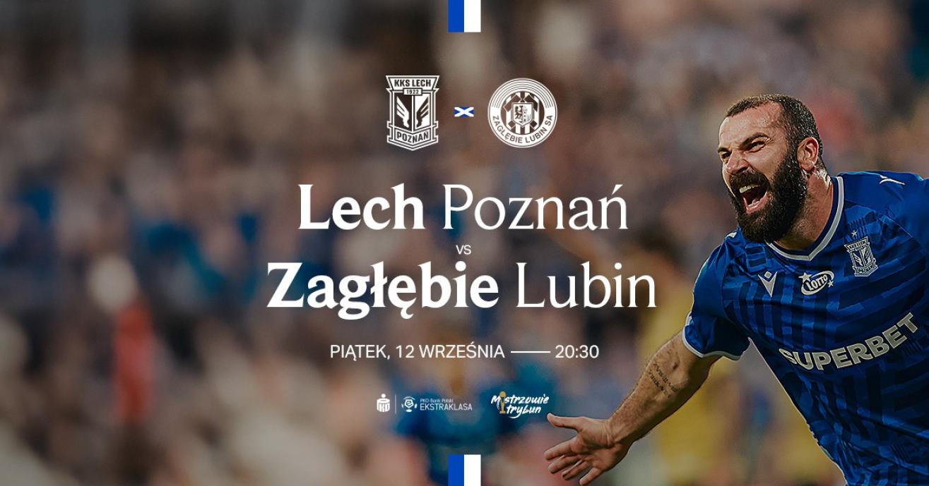 Bilety dla sędziów: Lech Poznań - Zagłębie Lubin