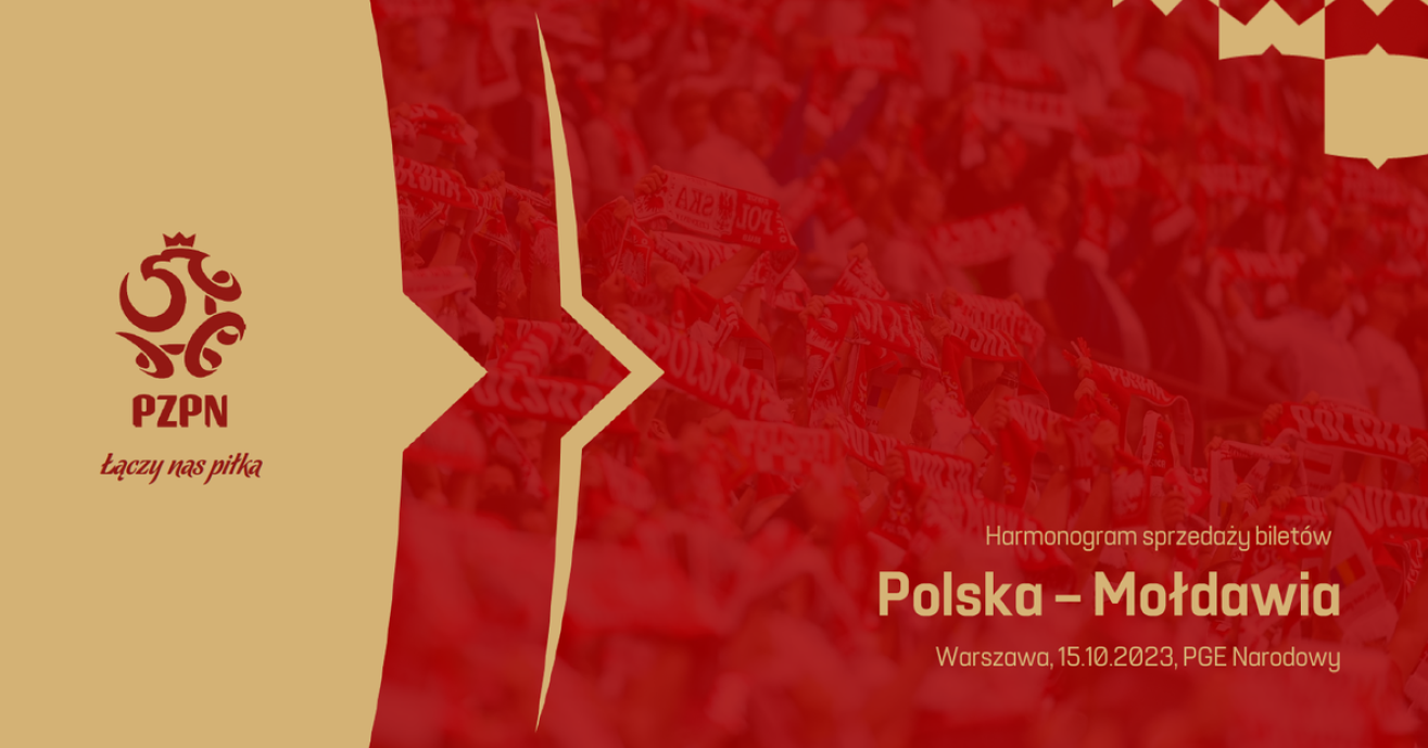 Bilety na mecz eliminacji Mistrzostw Europy Polska – Mołdawia