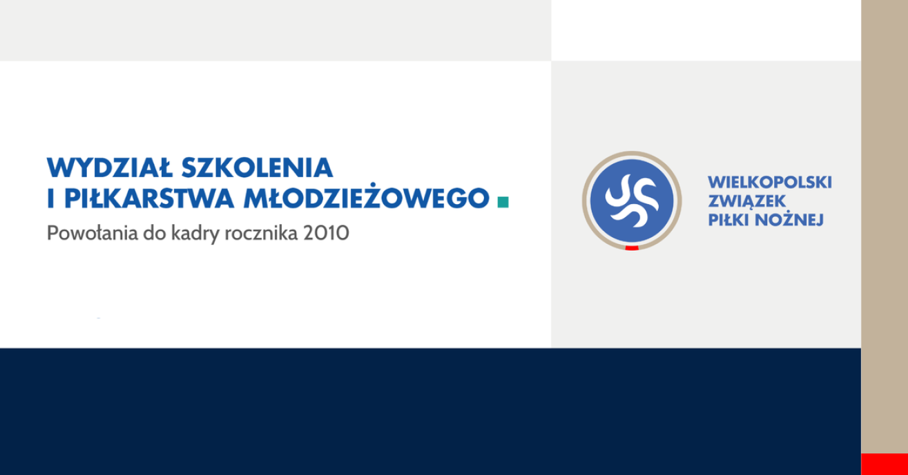 Powołania na zgrupowanie kadry województwa Wielkopolskiego rocznika 2010 na mecz z Zachodniopomorski