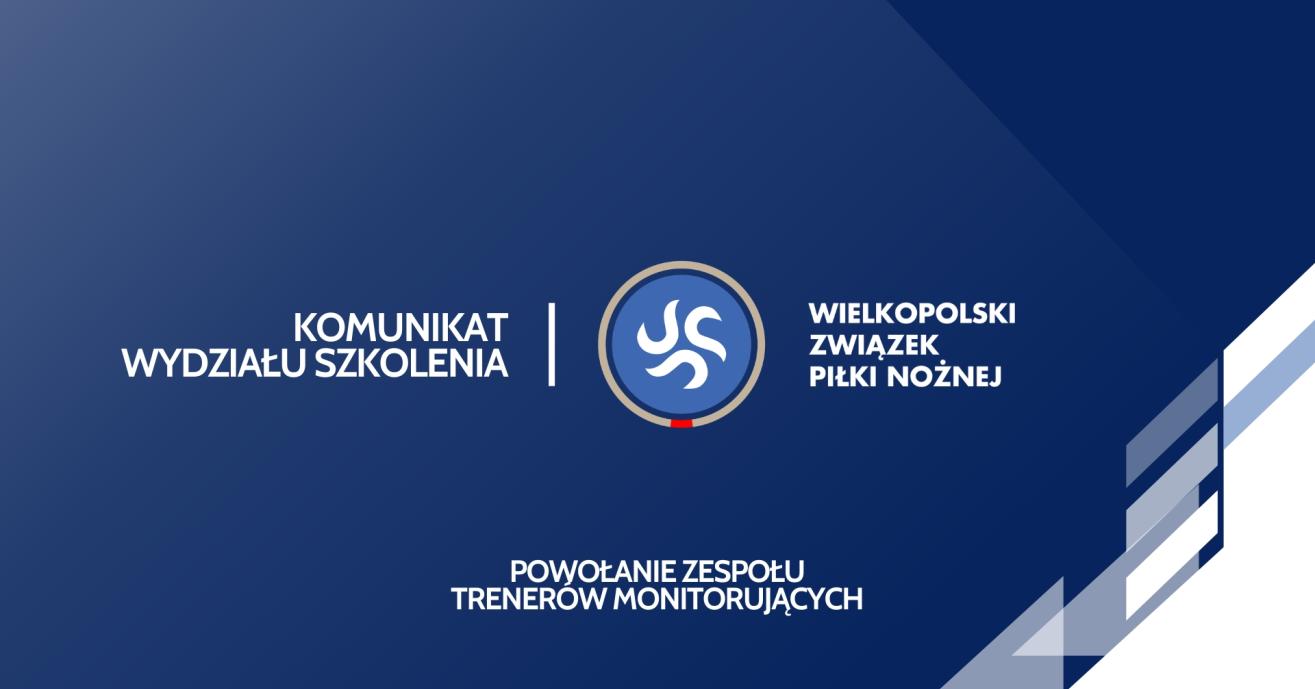 Powołanie "Trenerów Moniturujących" dla Rozgrywek Dziecięcych