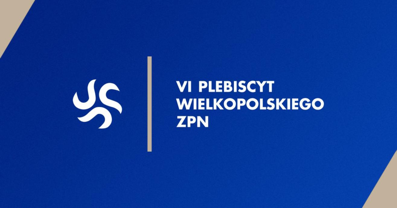 Startuje VI Plebiscyt Wielkopolskiego ZPN!