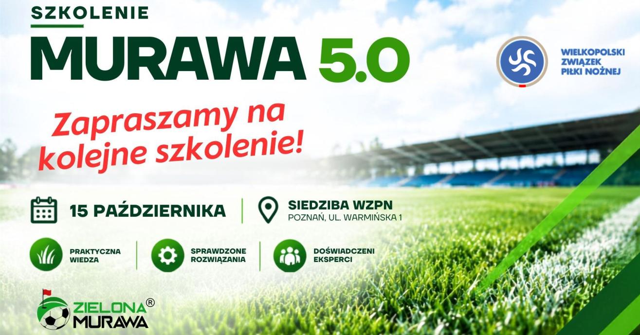 Zaproszenie na szkolenie MURAWA 5.0